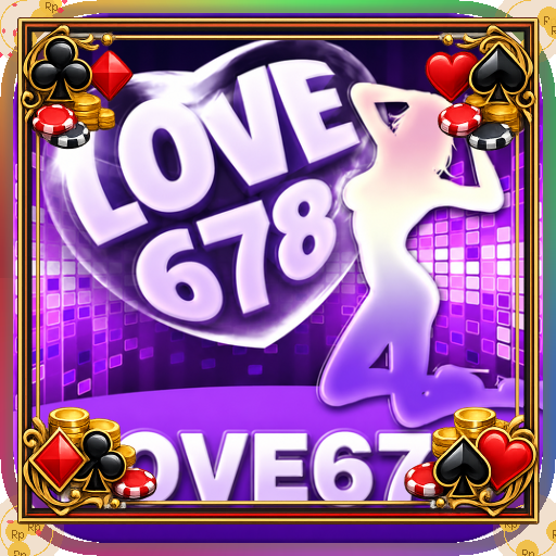 love678 — galeri pratinjau Resmi APK